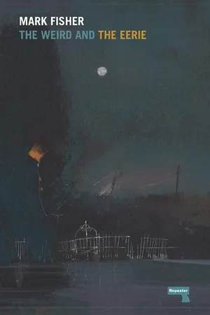 The Weird and the Eerie