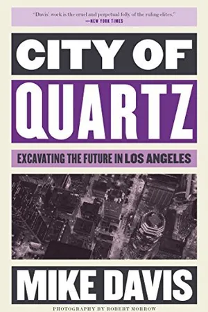 City of Quartz: Excavating the Future in Los Angeles