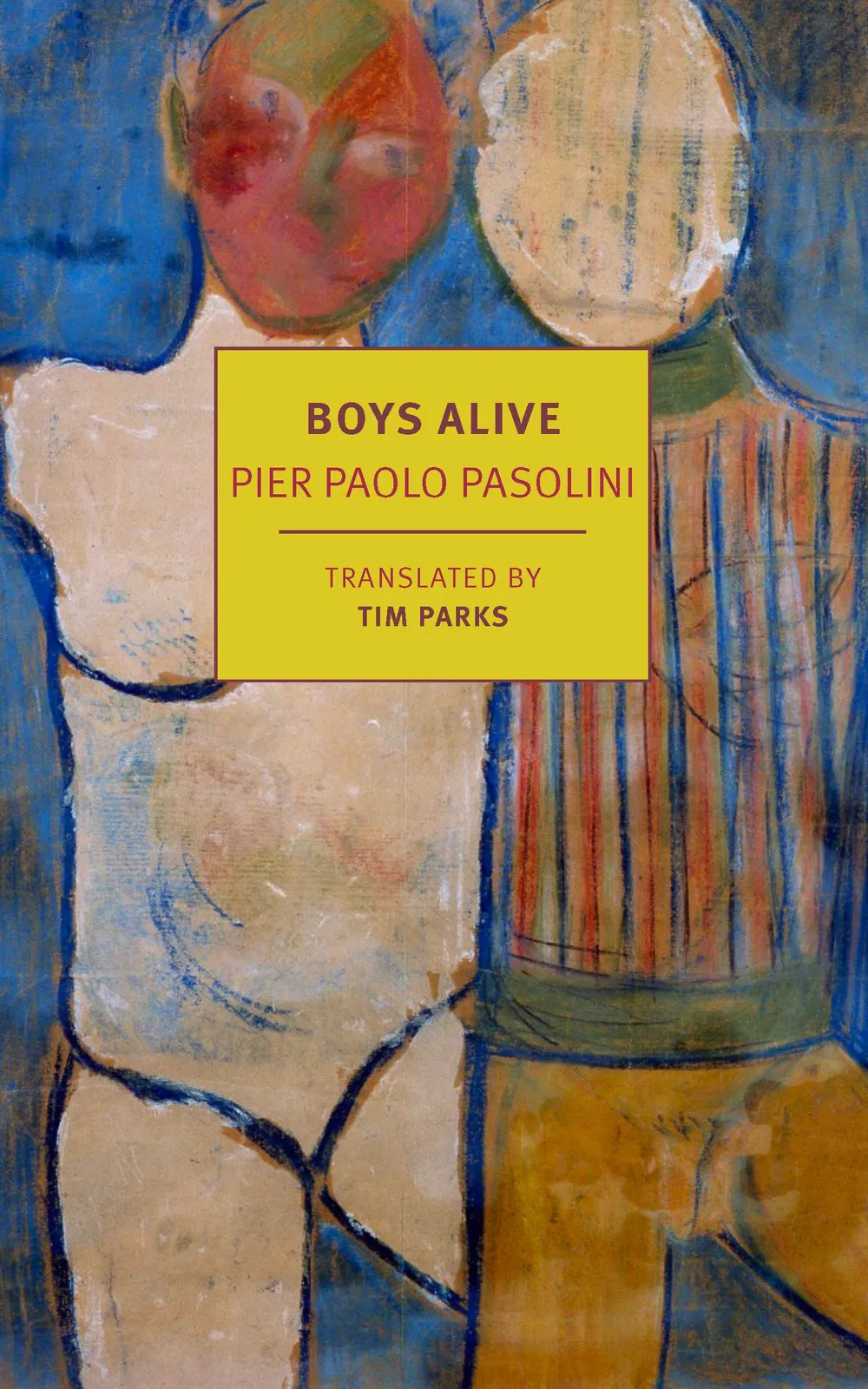 Boys Alive, Pier Paolo Pasolini