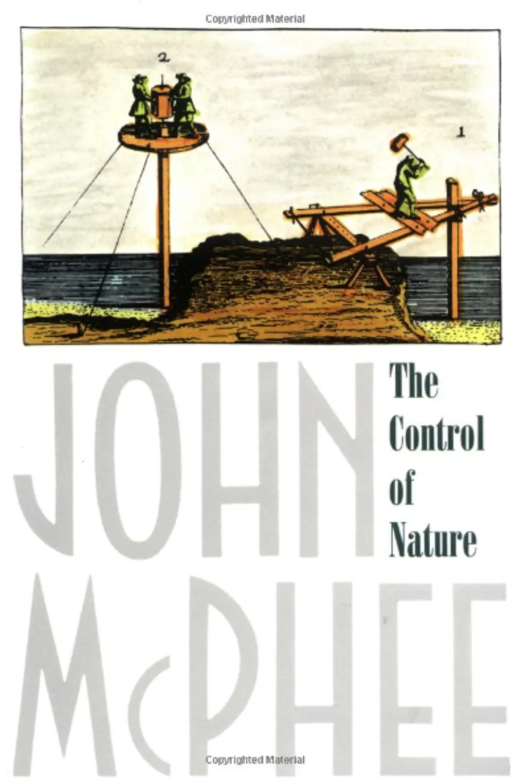 The Control of Nature, by John McPhee