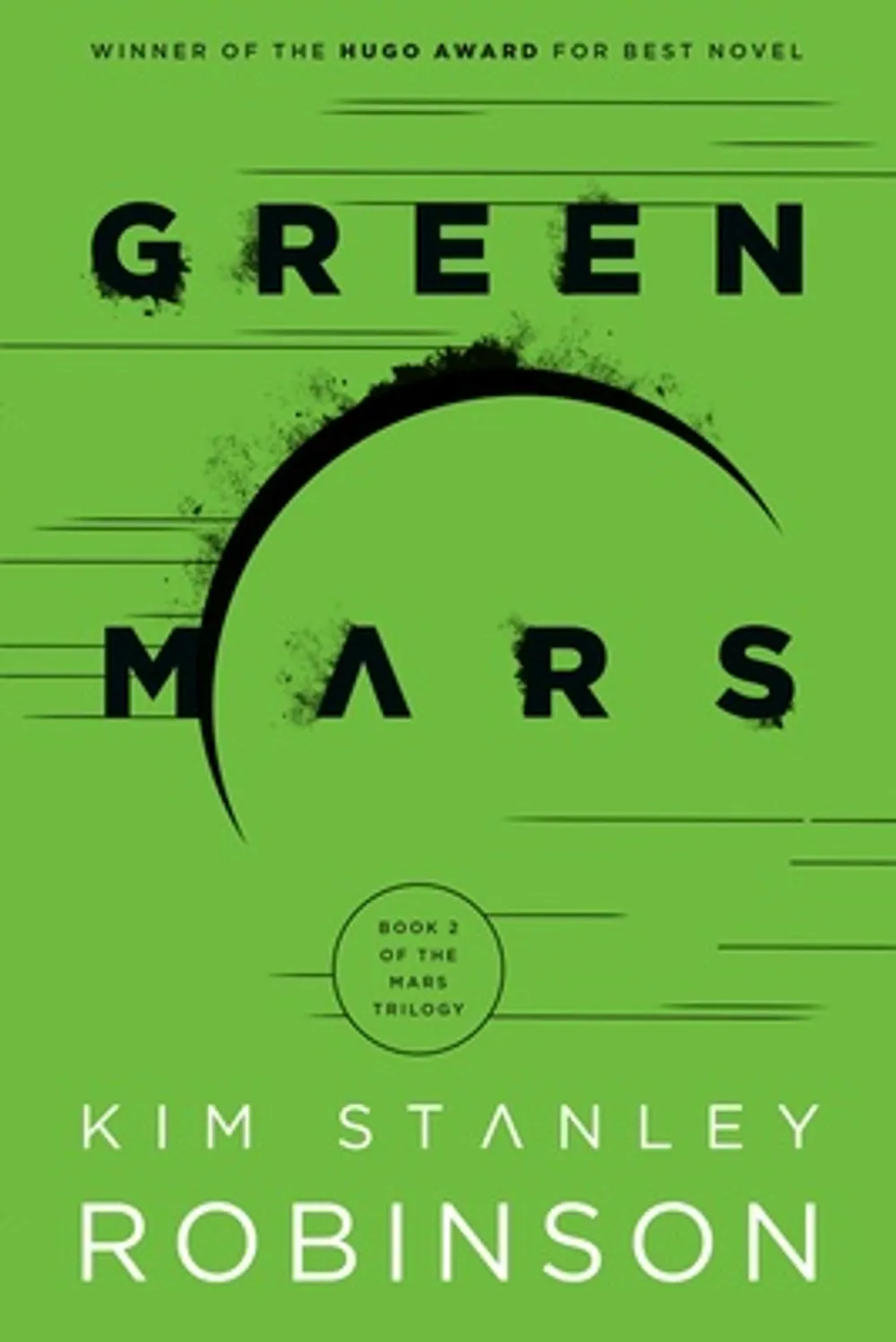 Green Mars, by Kim Stanley Robinson
