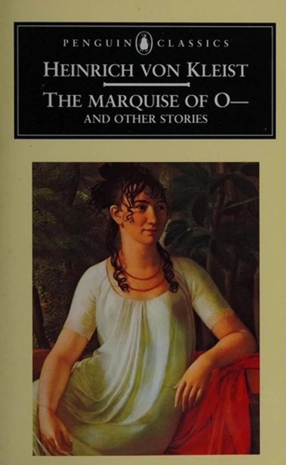 The Marquise of O—, by Heinrich von Kleist