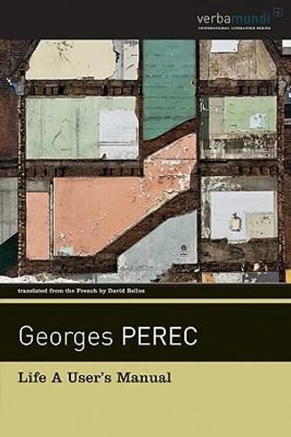 Life: A User's Manual, by Georges Perec